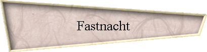 Fastnacht
